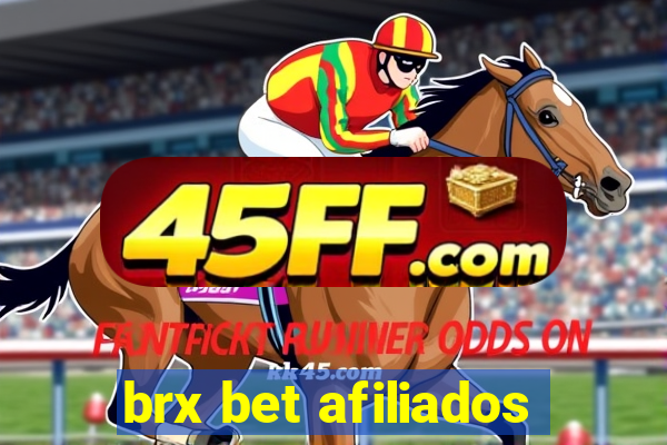 brx bet afiliados